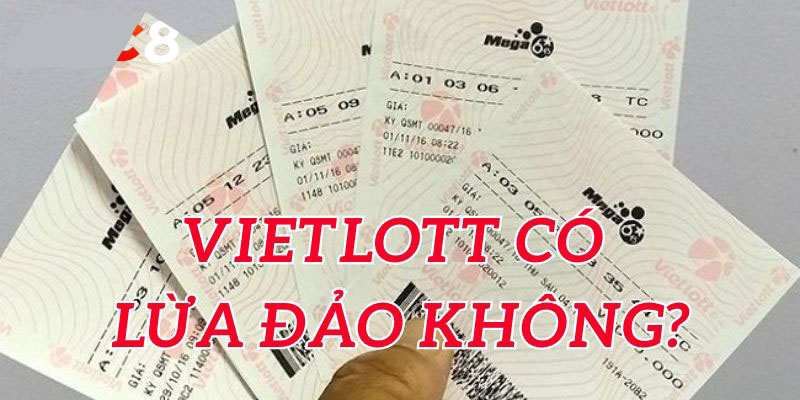 Giải đáp về việc Vietlott có lừa đảo không